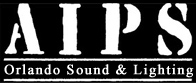 AIPS Orlando Sound & Lighting Equipment